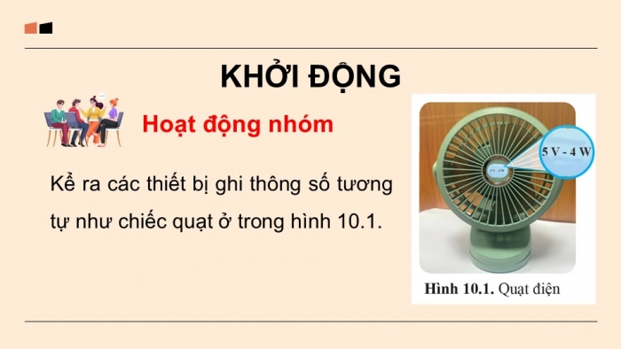 Giáo án điện tử KHTN 9 cánh diều - Phân môn Vật lí Bài 10: Năng lượng của dòng điện và công suất điện