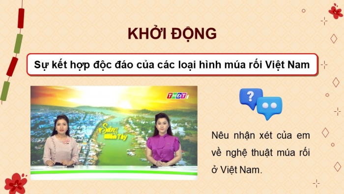 Giáo án điện tử Mĩ thuật 9 kết nối Bài 11: Vẻ đẹp tạo hình con rối