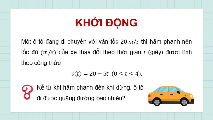 Giáo án điện tử Toán 12 chân trời Bài 2: Tích phân