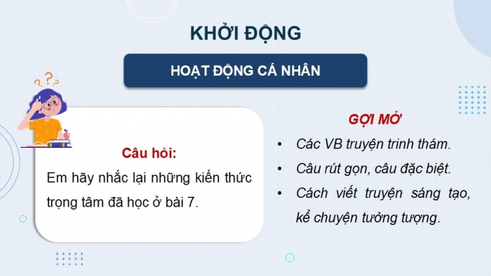 Giáo án điện tử Ngữ văn 9 chân trời Bài 7: Ôn tập