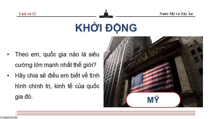 Giáo án điện tử Lịch sử 9 chân trời Bài 11: Nước Mỹ và các nước Tây Âu từ năm 1945 đến năm 1991