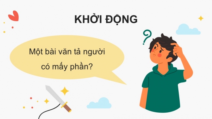 Giáo án điện tử Tiếng Việt 5 kết nối Bài 1: Tìm hiểu cách viết bài văn tả người