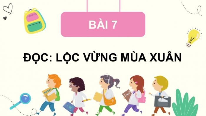 Giáo án điện tử Tiếng Việt 5 chân trời Bài 7: Lộc vừng mùa xuân