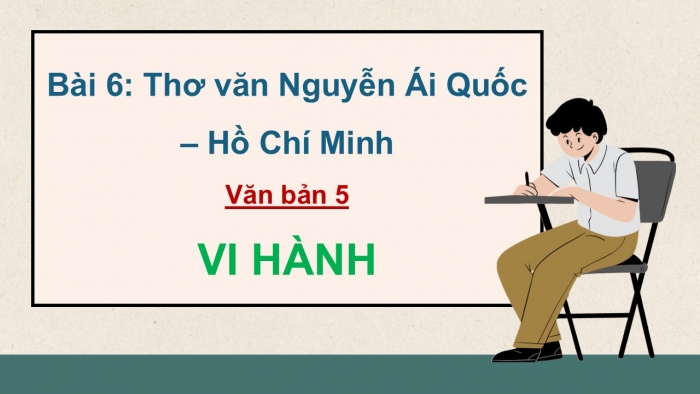 Giáo án điện tử Ngữ văn 12 cánh diều Bài 6: 