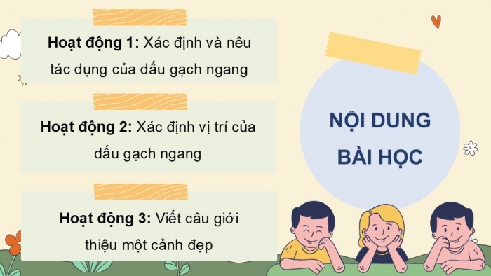 Giáo án điện tử Tiếng Việt 5 chân trời Bài 7: Dấu gạch ngang