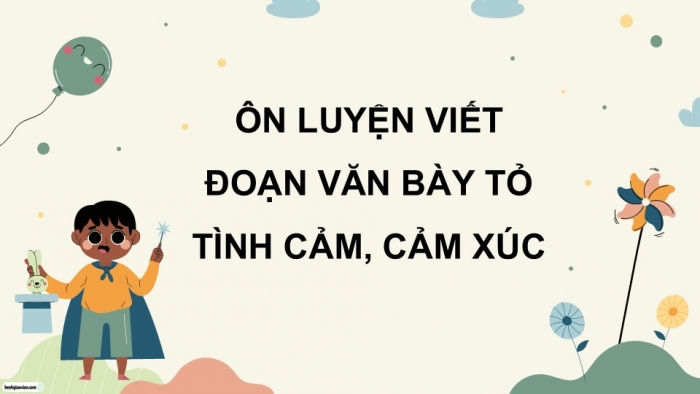 Giáo án điện tử Tiếng Việt 5 chân trời Bài Ôn tập giữa học kì II (Tiết 4)