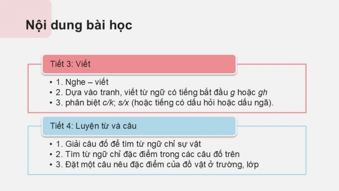 Giáo án điện tử tiếng Việt 2 kết nối Bài 12: Nghe – viết Cái trống trường em, Phân biệt g/gh, s/x, dấu hỏi/dấu ngã, Từ ngữ chỉ sự vật, đặc điểm, Câu nêu đặc điểm