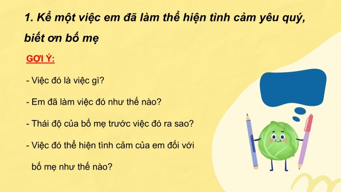 Giáo án điện tử Tiếng Việt 2 cánh diều Bài 15: Viết về một việc em đã làm thể hiện tình cảm yêu quý, biết ơn bố mẹ