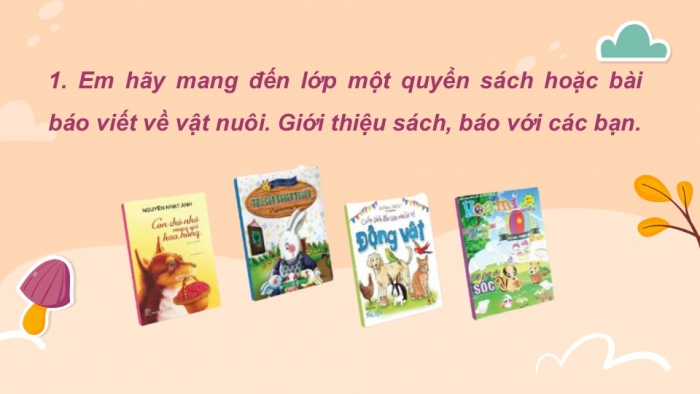 Giáo án điện tử Tiếng Việt 2 cánh diều Bài 19: Đọc sách báo viết về vật nuôi