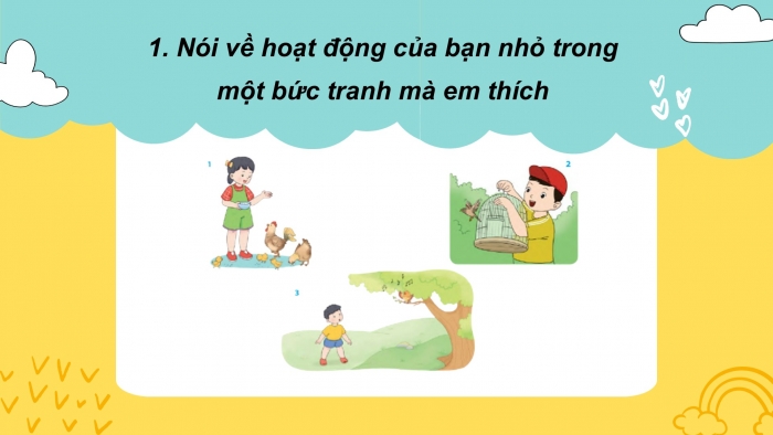 Giáo án điện tử Tiếng Việt 2 cánh diều Bài 24: Viết về hoạt động chăm sóc, bảo vệ loài chim