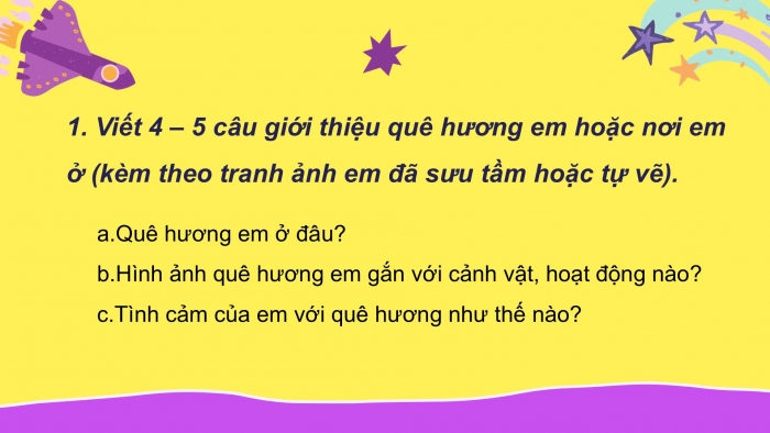 Giáo án điện tử Tiếng Việt 2 cánh diều Bài 31: Viết về quê hương hoặc nơi ở