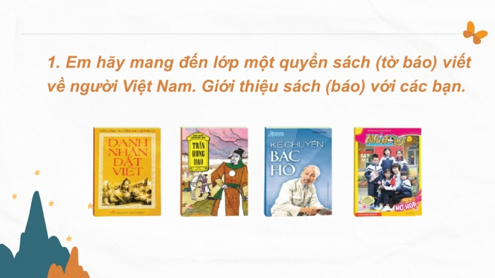 Giáo án điện tử Tiếng Việt 2 cánh diều Bài 32: Đọc sách báo viết về người Việt Nam