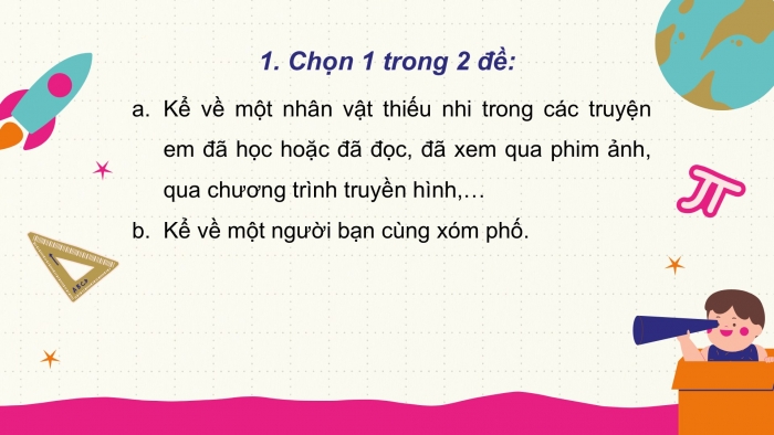 Giáo án điện tử Tiếng Việt 2 cánh diều Bài 34: Viết về một thiếu nhi Việt Nam