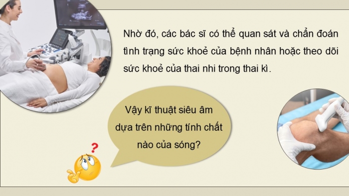 Giáo án điện tử chuyên đề Vật lí 12 chân trời Bài 4: Chẩn đoán bằng siêu âm