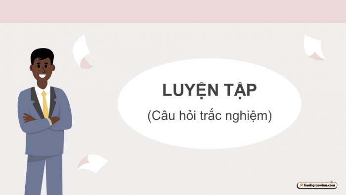 Giáo án điện tử Công dân 9 kết nối Bài 9: Vi phạm pháp luật và trách nhiệm pháp lí (P2)