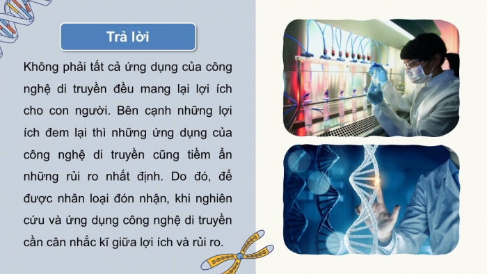 Giáo án điện tử KHTN 9 chân trời - Phân môn Sinh học Bài 45: Ứng dụng công nghệ di truyền vào đời sống