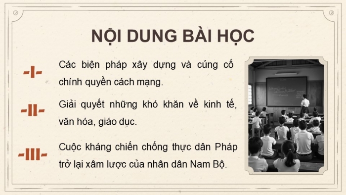 Giáo án điện tử Lịch sử 9 kết nối Bài 13: Việt Nam trong năm đầu sau Cách mạng tháng Tám năm 1945 (P2)