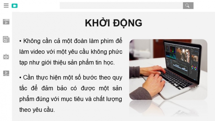 Giáo án điện tử Tin học 9 kết nối Bài 10b: Chuẩn bị dữ liệu và dựng video