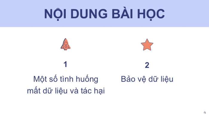 Giáo án điện tử chuyên đề Tin học ứng dụng 12 kết nối Bài 8: Bảo đảm an toàn dữ liệu