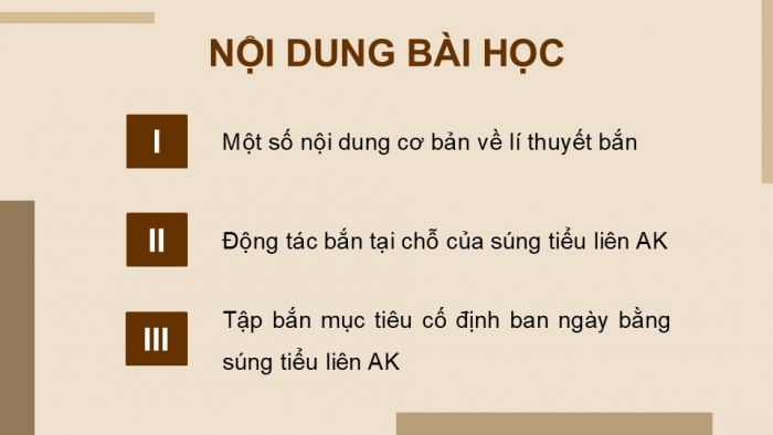 Giáo án điện tử Quốc phòng an ninh 12 kết nối Bài 6: Kĩ thuật bắn súng tiểu liên AK