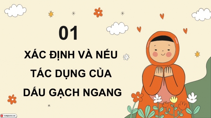 Giáo án điện tử Tiếng Việt 5 chân trời Bài 7: Dấu gạch ngang