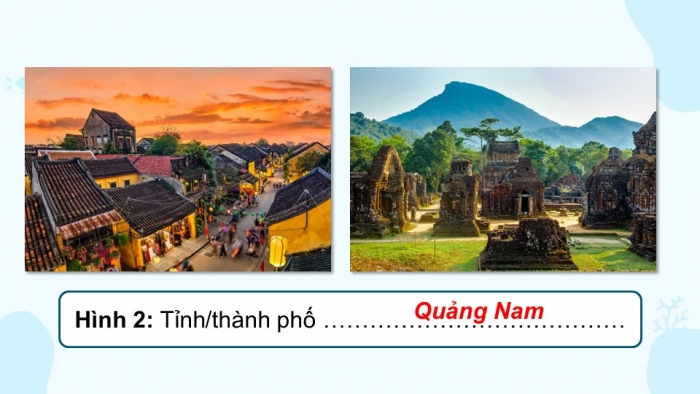 Giáo án điện tử Địa lí 9 chân trời Bài 15: Duyên hải Nam Trung Bộ