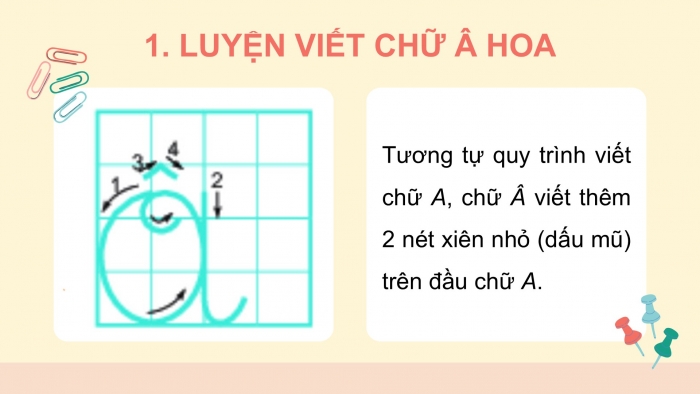 Giáo án điện tử Tiếng Việt 2 chân trời Bài 1: Viết chữ hoa Â, Từ chỉ sự vật, chỉ đặc điểm, Dấu chấm, dấu phẩy