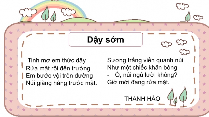 Giáo án điện tử Tiếng Việt 2 cánh diều Bài 5: Tập chép Dậy sớm