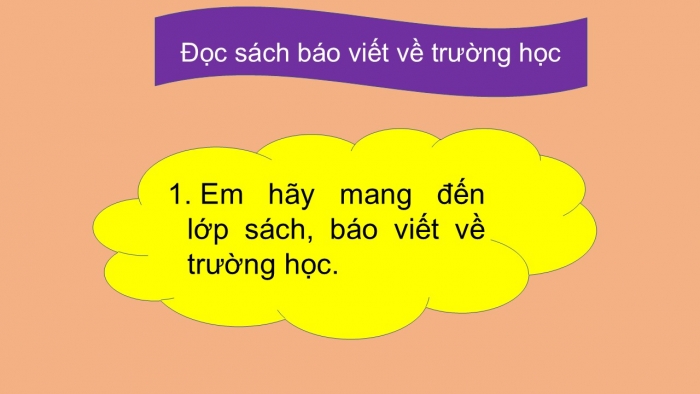 Giáo án điện tử Tiếng Việt 2 cánh diều Bài 5: Đọc sách báo viết về trường học