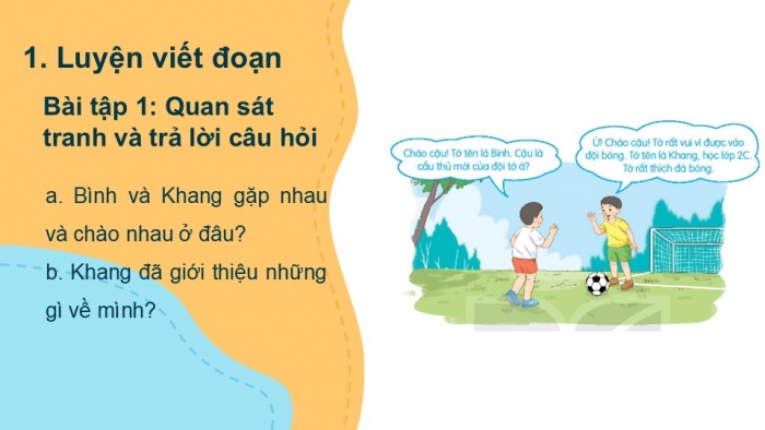 Giáo án điện tử tiếng Việt 2 kết nối Bài 2: Viết đoạn văn giới thiệu bản thân, Đọc mở rộng