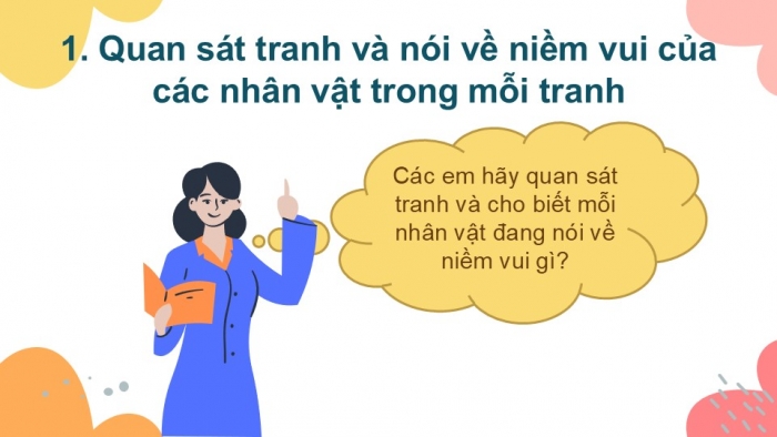 Giáo án điện tử tiếng Việt 2 kết nối Bài 19: Niềm vui của em