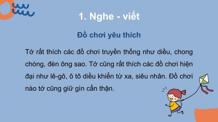 Giáo án điện tử tiếng Việt 2 kết nối Bài 22: Nghe – viết Đồ chơi yêu thích, Phân biệt ng/ngh, ch/tr, uôn/uông