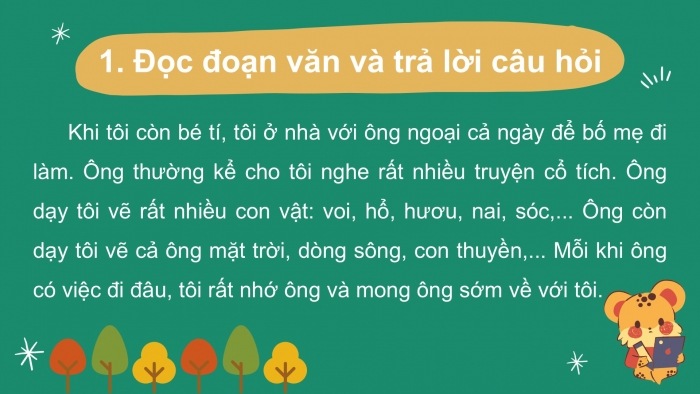 Giáo án điện tử tiếng Việt 2 kết nối Bài 26: Viết đoạn văn kể một việc người thân đã làm cho em, Đọc mở rộng