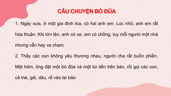 Giáo án điện tử Tiếng Việt 2 cánh diều Bài 17: Câu chuyện bó đũa