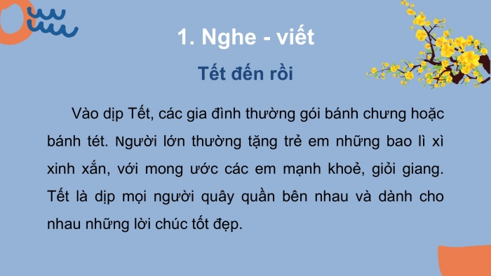 Giáo án điện tử Tiếng Việt 2 kết nối Bài 4: Nghe – viết Tết đến rồi, Phân biệt g/gh, s/x, uc/ut