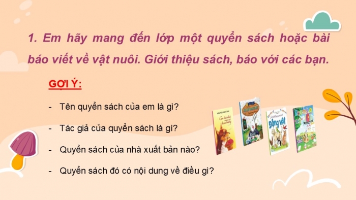 Giáo án điện tử Tiếng Việt 2 cánh diều Bài 19: Đọc sách báo viết về vật nuôi