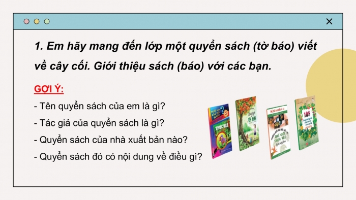 Giáo án điện tử Tiếng Việt 2 cánh diều Bài 21: Đọc sách báo viết về cây cối