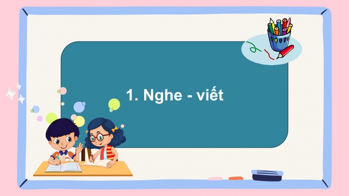 Giáo án điện tử Tiếng Việt 2 kết nối Bài 12: Nghe – viết Bờ tre đón khách, Phân biệt d/gi, iu/ưu, ươc/ươt