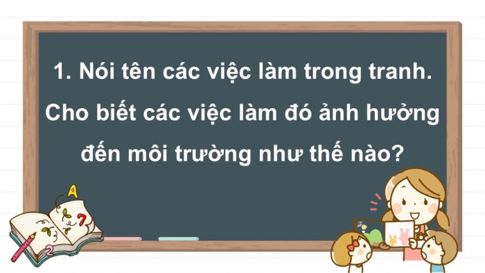 Giáo án điện tử Tiếng Việt 2 kết nối Bài 15: Bảo vệ môi trường