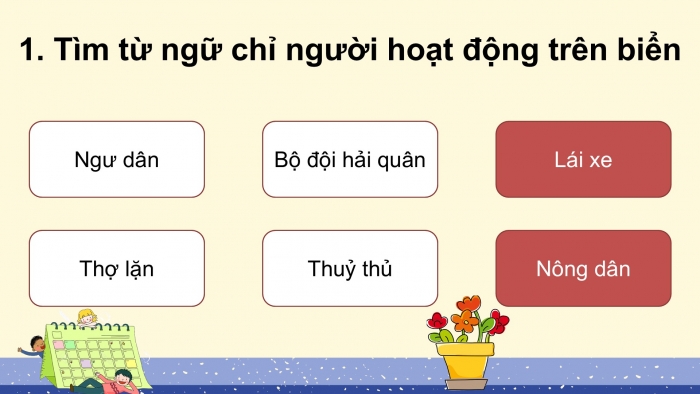 Giáo án điện tử Tiếng Việt 2 kết nối Bài 22: Mở rộng vốn từ về nghề nghiệp