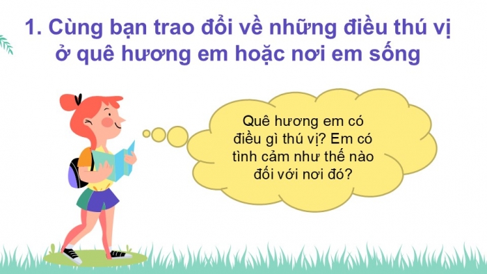 Giáo án điện tử Tiếng Việt 2 kết nối Bài 29: Nói về quê hương, đất nước em