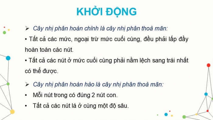 Giáo án điện tử chuyên đề Khoa học máy tính 12 cánh diều Bài 2: Thực hành duyệt cây nhị phân