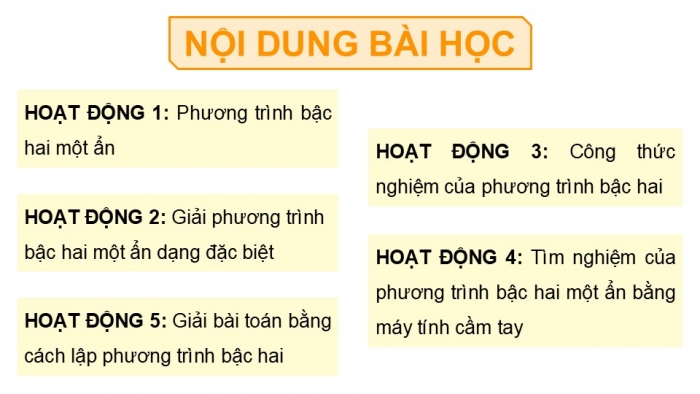 Giáo án điện tử Toán 9 chân trời Bài 2: Phương trình bậc hai một ẩn