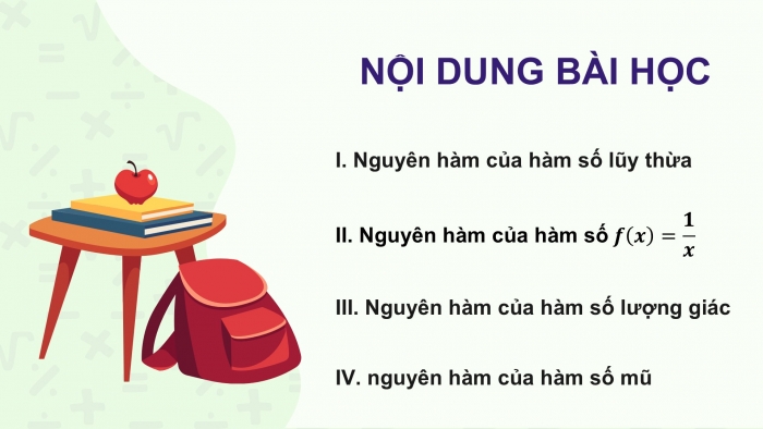 Giáo án điện tử Toán 12 cánh diều Bài 2: Nguyên hàm của một số hàm số sơ cấp