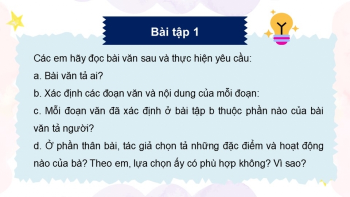 Giáo án điện tử Tiếng Việt 5 chân trời Bài 1: Bài văn tả người