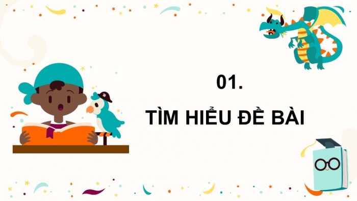 Giáo án điện tử Tiếng Việt 5 chân trời Bài 3: Lập dàn ý cho bài văn tả người