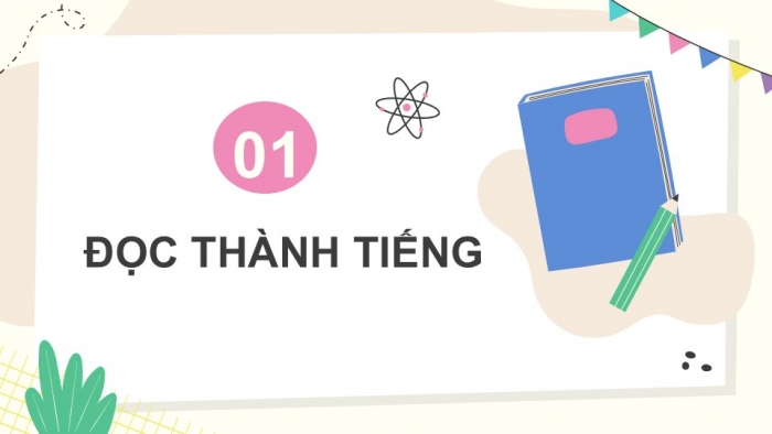 Giáo án điện tử Tiếng Việt 5 chân trời Bài 7: Lộc vừng mùa xuân