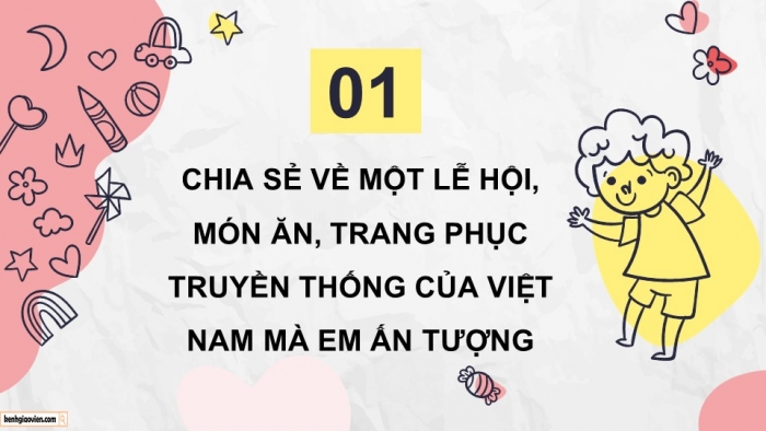 Giáo án điện tử Tiếng Việt 5 chân trời Bài 2: Giới thiệu về một nét đẹp truyền thống