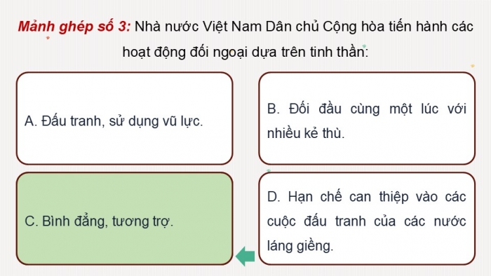 Giáo án điện tử Lịch sử 12 kết nối Bài 13: Hoạt động đối ngoại của Việt Nam trong kháng chiến chống Pháp (1945 – 1954) và kháng chiến chống Mỹ (1954 – 1975)