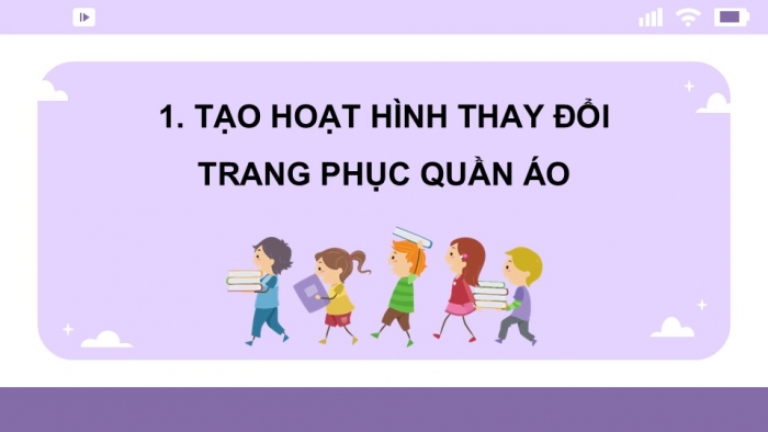 Giáo án điện tử Tin học 5 cánh diều Chủ đề F Bài 4: Thực hành tạo chương trình hoạt hình cho nhân vật